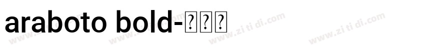 araboto bold字体转换